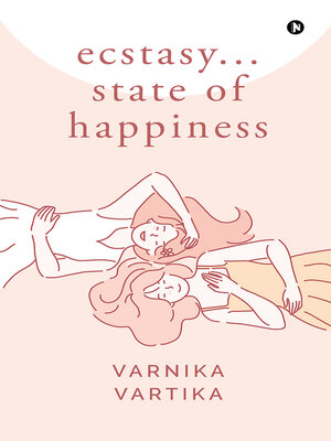 cover image of Ecstasy... State of Happiness